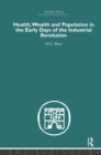 Health, Wealth and Population in the Early Days of the Industrial Revolution - Book