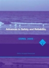 Advances in Safety and Reliability - ESREL 2005, Two Volume Set : Proceedings of the European Safety and Reliability Conference, ESREL 2005, Tri City (Gdynia-Sopot-Gdansk), Poland, 27-30 June 2005 - Book