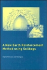A New Earth Reinforcement Method Using Soilbags - Book
