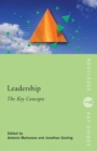 Leadership: The Key Concepts - Book