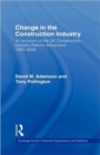 Change in the Construction Industry : An Account of the UK Construction Industry Reform Movement 1993-2003 - Book