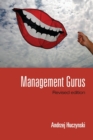 Management Gurus, Revised Edition - Book