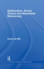 Deliberation, Social Choice and Absolutist Democracy - Book