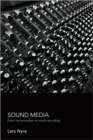 Sound Media : From Live Journalism to Music Recording - Book