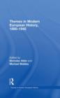 Themes in Modern European History, 1890-1945 - Book