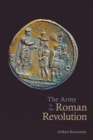 The Army in the Roman Revolution - Book