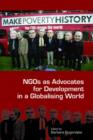 NGOs as Advocates for Development in a Globalising World - Book