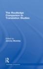 The Routledge Companion to Translation Studies - Book