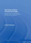 The Crisis of Rural Poverty and Hunger : An Essay on the Complementarity between Market- and Government-Led Land Reform for its Resolution - Book