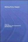 Making Policy Happen - Book