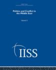 Politics and Conflict in the Middle East : Volume 2 - Book