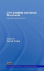Civil Societies and Social Movements : Potentials and Problems - Book
