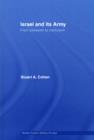 Israel and its Army : From Cohesion to Confusion - Book