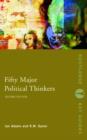 Fifty Major Political Thinkers - Book