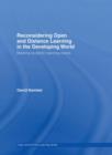 Reconsidering Open and Distance Learning in the Developing World : Meeting Students' Learning Needs - Book