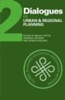 Dialogues in Urban and Regional Planning : Volume 2 - Book