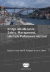 Advances in Bridge Maintenance, Safety Management, and Life-Cycle Performance, Set of Book & CD-ROM : Proceedings of the Third International Conference on Bridge Maintenance, Safety and Management, 16 - Book