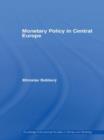 Monetary Policy in Central Europe - Book