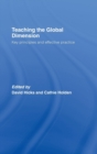 Teaching the Global Dimension : Key Principles and Effective Practice - Book