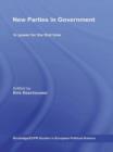 New Parties in Government : In Power for the First Time - Book