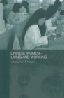 Chinese Women - Living and Working - Book