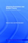 Classical Economics and Modern Theory : Studies in Long-Period Analysis - Book
