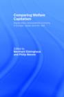 Comparing Welfare Capitalism : Social Policy and Political Economy in Europe, Japan and the USA - Book