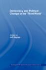 Democracy and Political Change in the Third World - Book