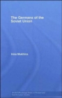 The Germans of the Soviet Union - Book