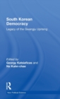 South Korean Democracy : Legacy of the Gwangju Uprising - Book