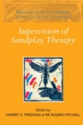 Supervision of Sandplay Therapy - Book