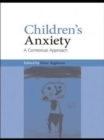 Children's Anxiety : A Contextual Approach - Book
