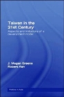 Taiwan in the 21st Century : Aspects and Limitations of a Development Model - Book