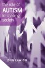The Role of Autism in Shaping Society - Book