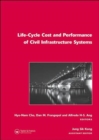 Life-Cycle Cost and Performance of Civil Infrastructure Systems - Book