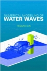 Numerical Modeling of Water Waves - Book