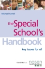 The Special School's Handbook : Key Issues for All - Book
