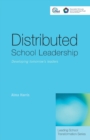 Distributed School Leadership : Developing Tomorrow's Leaders - Book