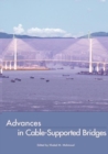 Advances in Cable-Supported Bridges : Selected Papers, 5th International Cable-Supported Bridge Operator's Conference, New York City, 28-29 August, 2006 - Book
