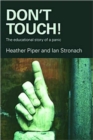 Don't Touch! : The Educational Story of a Panic - Book