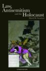 Law, Antisemitism and the Holocaust - Book