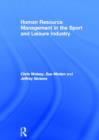 Human Resource Management in the Sport and Leisure Industry - Book
