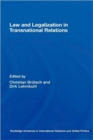 Law and Legalization in Transnational Relations - Book