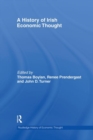 A History of Irish Economic Thought - Book