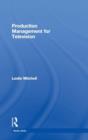 Production Management for Television - Book