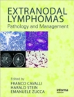 Extranodal Lymphomas : Pathology and Management - Book