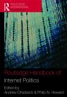 Routledge Handbook of Internet Politics - Book