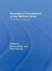Normative Foundations of the Welfare State : The Nordic Experience - Book