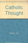 Catholic Thought - Book