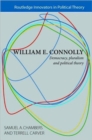 William E. Connolly : Democracy, Pluralism and Political Theory - Book